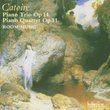 Catoire: Piano Trio, Op. 14; Piano Quartet, Op. 31