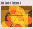 Soul of Science 2