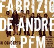 In Concerto: Fabrizio De André & PFM, Vols. 1-2