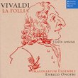 Vivaldi: La Follia / Vln Sonatas