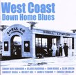 West Coast Down Home Blues