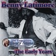 Benny Latimore the Early Years