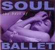 Soul Ballet - The Best of / Greatest Hits 2 CD Set
