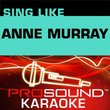 Sing-A-Long Anne Murray [KARAOKE]
