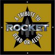ROCKET: A tribute to Dead or Alive