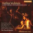 Matthias Weckmann: Sacred Concerti and Harpsichord Music