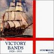 The Victory Bands, 1928 - 1931