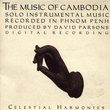 The Music of Cambodia, Volume 3: Solo Instrumental Music