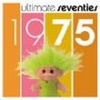 Ultimate Seventies 1975