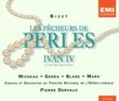 Bizet: Pecheur De Perles
