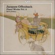 Offenbach: Piano Works Vol. 2