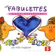 Vol. 13-Fabulettes: Les Mots Magique