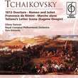 Tchaikovsky: 1812 Overture; Romeo & Juliet; Francesca da Rimini; Marche lsave; Tatiana's Letter Scene (Eugene Onegin)