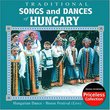 Traditional Songs and Dances of Hungary