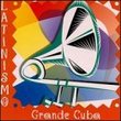 Latinismo: Grande Cuba