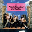 Texas Chainsaw Orchestra