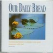 Our Daily Bread Hymns of Comfort