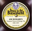 Down In The Basement: Joe Bussard's Treasure Trove of Vintage 78s 1926-1937 (Jewel Case with 28-page booklet)