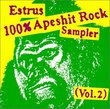 Estrus Apeshit Rock Sampler CD 2