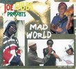 Joe Gibbs Presents Mad World