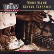 Blues Masters, Vol. 18 : More Slide Guitar Classics