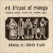 A Feast of Songs: Holiday Music from the Middle Ages
