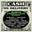 Cash on Delivery-Tribute to Johnny Cash