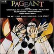 Pageant : American Music for Symphonic Bands