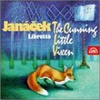 Janácek: The Cunning Little Vixen