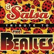 Salsa Tribute to the Beatles