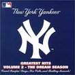 The New York Yankees - Vol. 2-Greatest Hits