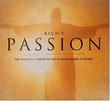 Bach's Passion: The Passion of Christ as You've Never Heard It Before