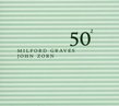 Milford Graves & John Zorn: 50th Birthday 2