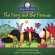 Fairy & the Fireman