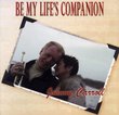 Be My Life's Companion