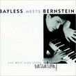 Bayless Meets Bernstein: West Side Story Variations
