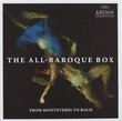 The All Baroque Box: From Monteverdi to Bach