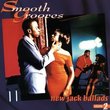 Smooth Grooves: New Jack Ballads, Vol. 2