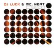 DJ Luck & Mc Neat Presents