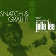 Snatch & Grab It: The Essential Julia Lee