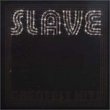 Slave - Greatest Hits