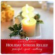 Holiday Stress Relief