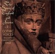 The Spirits of England and France - 2: Songs of the Trouvères - Gothic Voices