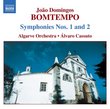 João Domingos Bomtempo: Symphonies Nos. 1 & 2