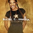 Redeemer: The Best of Nicole C Mullen