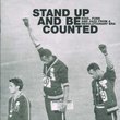 Stand Up & Be Counted