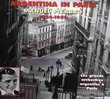 Argentina in Paris: Les Grand Orchestras 1924-1950