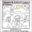 Strauss Schubert Lanner in Grinzing