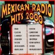 Mexican Radio Hits 2000