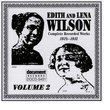 Edith & Lena Wilson, Vol. 2